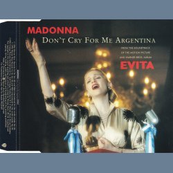Don't Cry For Me Argentina - 1996 - German - Warner Bros. label  2 tracks CD single  Promo incl. 