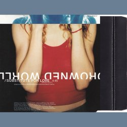 Drowned World/Substitute For Love - 1998 - German - Maverick/Warner Bros. label - 1 track Promo