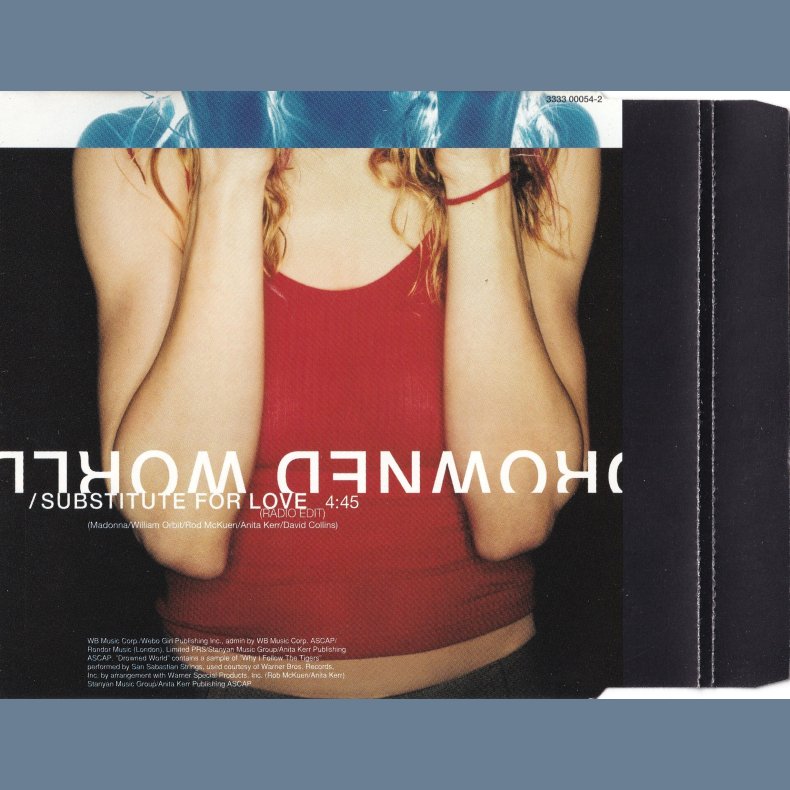 Drowned World/Substitute For Love - 1998 - German - Maverick/Warner Bros. label - 1 track Promo