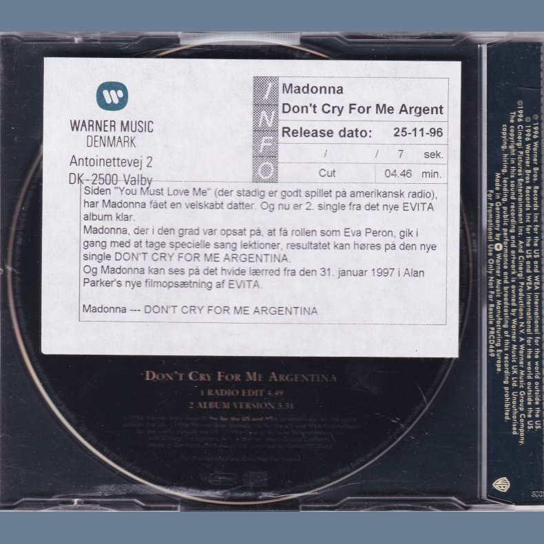 Don't Cry For Me Argentina - 1996 - German - Warner Bros. label  2 tracks CD single  Promo incl. 