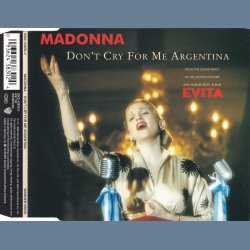 Don't Cry For Me Argentina - 1996 - German - Warner Bros. label  4 tracks CD incl. info sticker