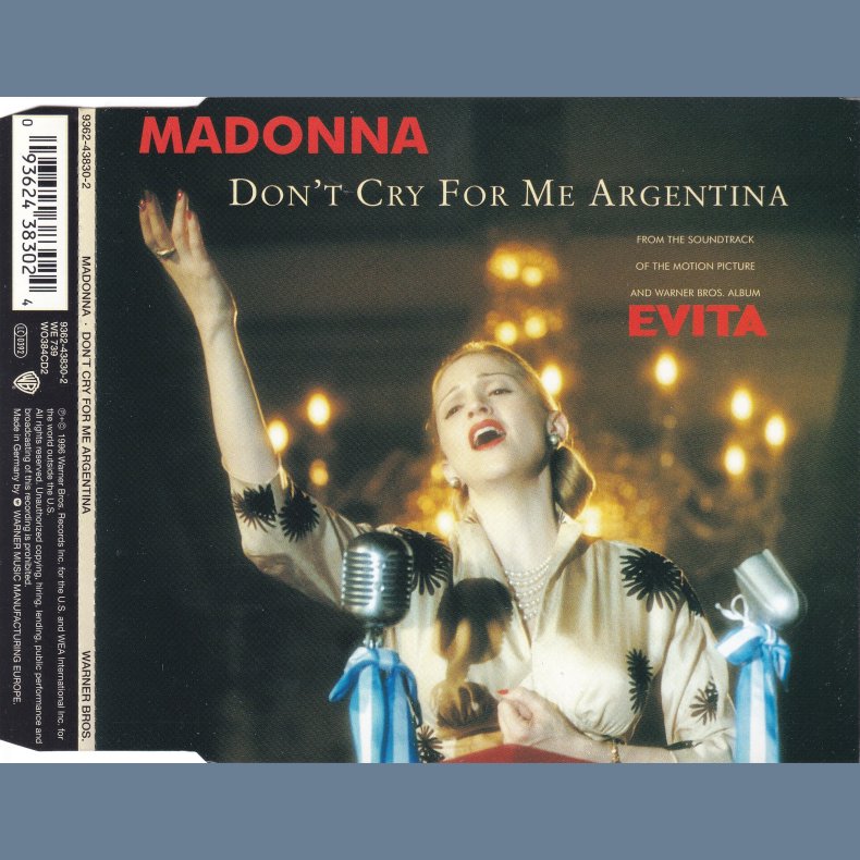 Don't Cry For Me Argentina - 1996 - German - Warner Bros. label  4 tracks CD incl. info sticker