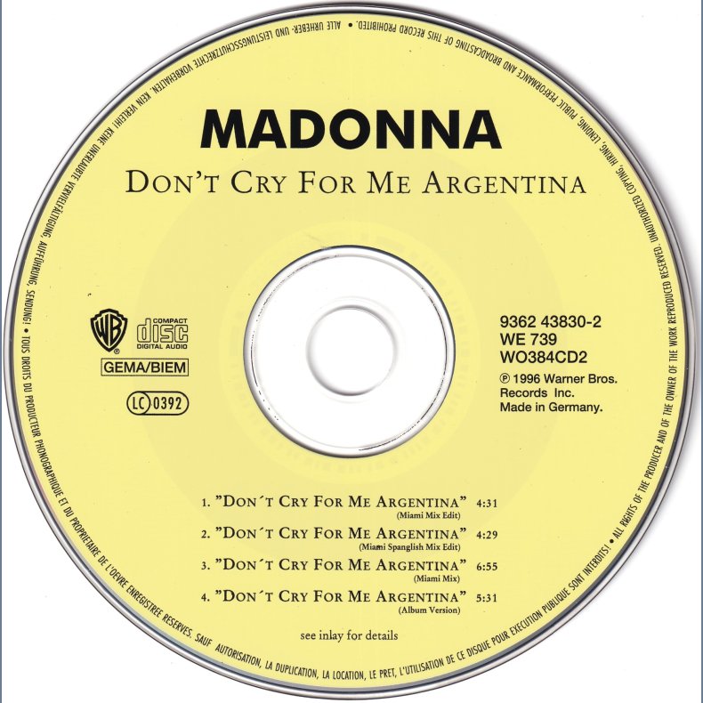 Don't Cry For Me Argentina - 1996 - German - Warner Bros. label  4 tracks CD incl. info sticker