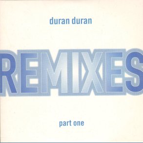 Remixes Part One