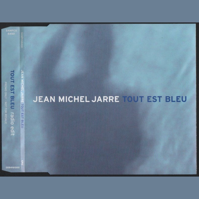 Tout Est Bleu - 2000 Austrian pressed Sony Music label 1-track Promotional Issue CD