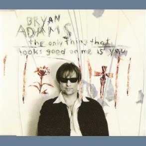 The Only Thing That Looks Good On Me Is You - German 4-track CD Single