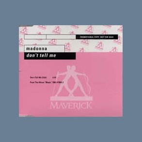 Don't tell me - 2000 German Maverick/Warner Bros label 1-track Promotional Issue CD