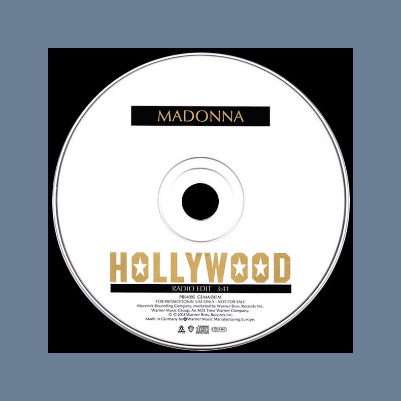 Hollywood (Radio Edit) - 2003 German Maverick/Warner Bros. label 1-track Promotional Issue CD