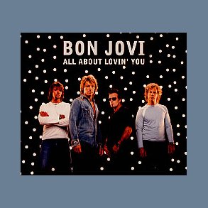 All About Lovin' You