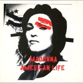 American Life - 2003 German Maverick/Warner Bros. label 2-track promotional IssueCD single