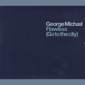 Flawless (Go to the city)