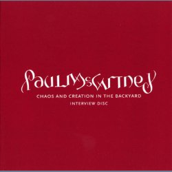 Chaos And Creation In The Backyard - Interview Disc