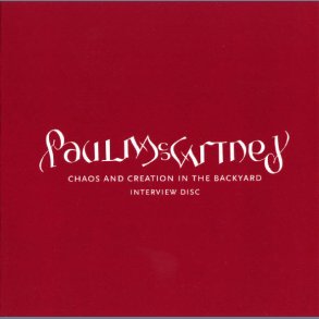 Chaos And Creation In The Backyard - Interview Disc