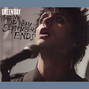 Wake Me Up When September Ends