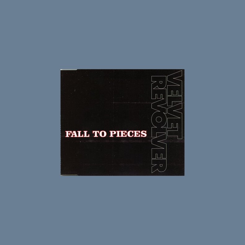 Fall To Pieces