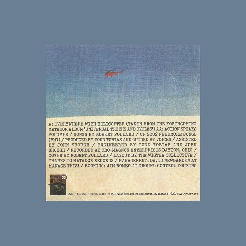 Everywhere With Helicopter b/w Actions Speaks Volumes