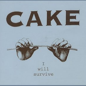 I Will Survive