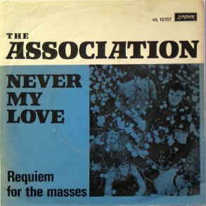 Never My Love b/w Requiem For The Masses