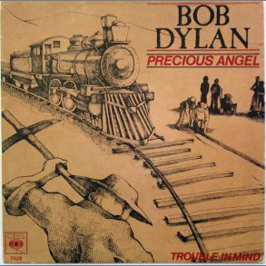 Precious Angel b/w Trouble In Mind