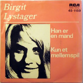 Han Er En Mand b/w Kun Et Mellemspil