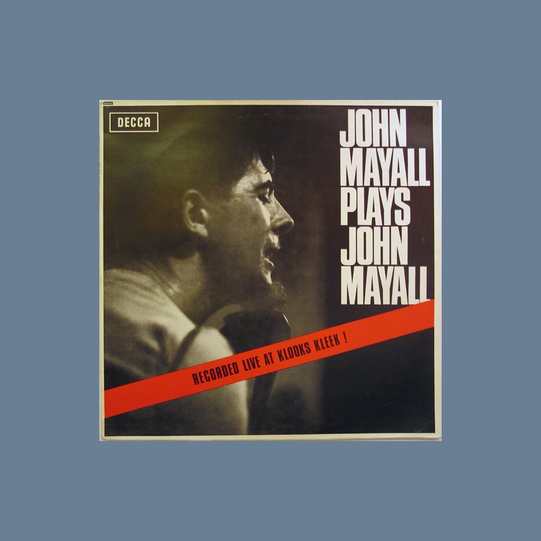 Plays John Mayall - Live At Klooks Kleek