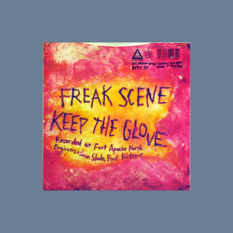 Freak Scene bw. Keep The Glove