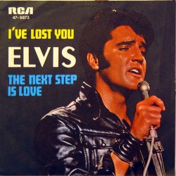 I've Lost You b/w The Next Step Is Love