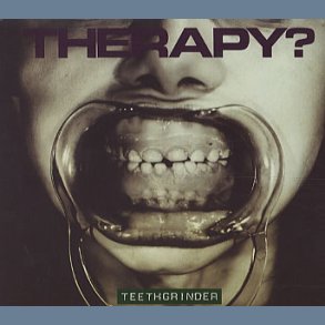 Teethgrinder