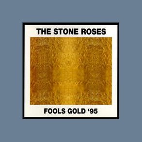 Fools Gold '95 - UK 4-track CD Single