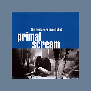 (I'm Gonna) Cry Myself Blind 