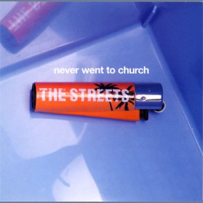 Never Went To Church