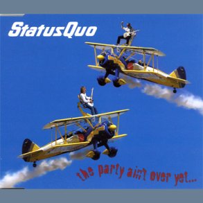 The Party Ain't Over Yet ...