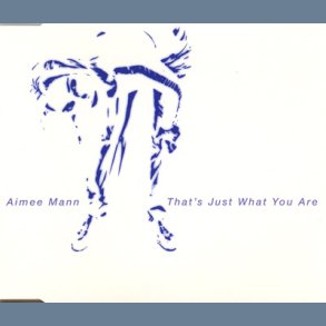 That's Just What You Are