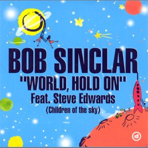 World, Hold On (Children Of The Sky)