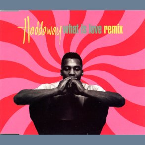 What Is Love Remixes