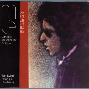 Blood On The Tracks -  1999 UK Columbia label full album 'Limited Millennium Edition' 