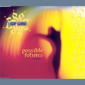 Possible Futures - Foreplay