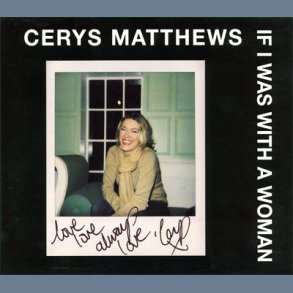 If I Was With A Woman