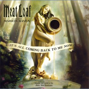 It's All Coming Back To Me Now