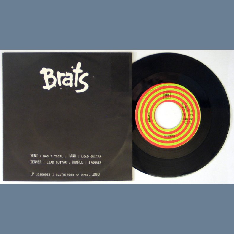 B-Brains (Brats) bw. Vivian Wants To Dance (Tyrantz)