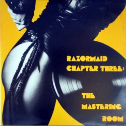 Razormaid Chapter Three: The Mastering Room