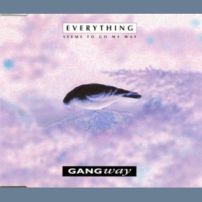 Everything Seems To Go My Way