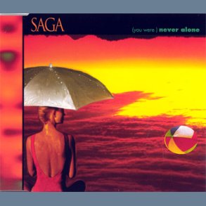 (You Were) Never Alone