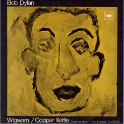 Wigwam b/w Copper Kettle - Original 1970 Norwegian pressed 2-track 7" Issue