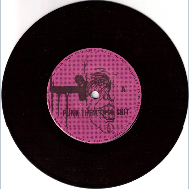 Punk Them Into Shit b/w Neon Lights