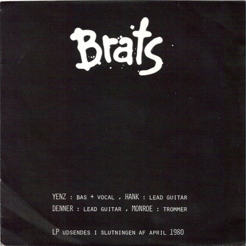 B-Brains (Brats) b/w Vivian Wants To Dance (Tyrantz)