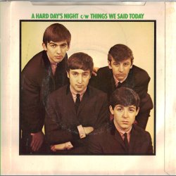 A Hard Day's Night b/w Things We Said Today