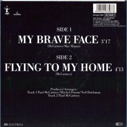 My Brave Face b/w Flying To My Home