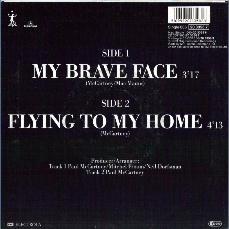 My Brave Face b/w Flying To My Home