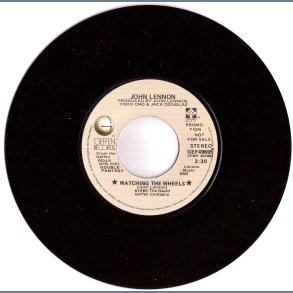 Watching The Wheels b/w Yes, I'm Your Angel